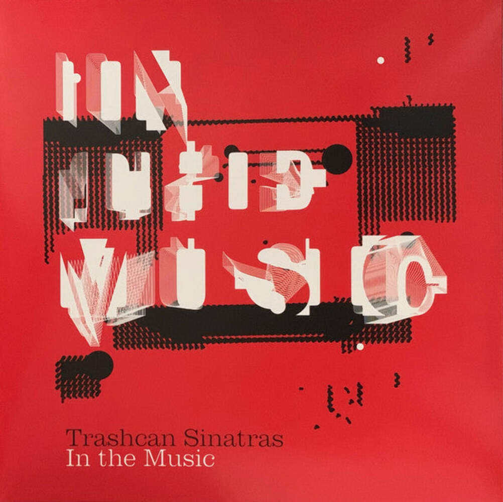 Trashcan Sinatras – In The Music – New Vinyl