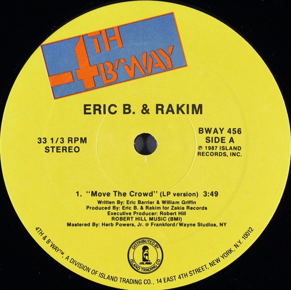 Eric B. & Rakim – Move The Crowd / Paid In Full (12″) (Near Mint (NM or M-)) – 3