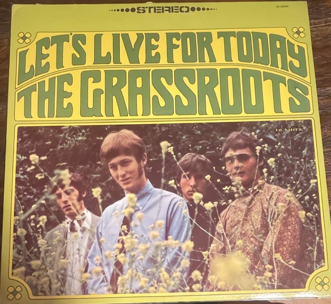 The Grassroots Let’s Live For Today DUNHILL DS 50020 LP Vinyl Near Mint