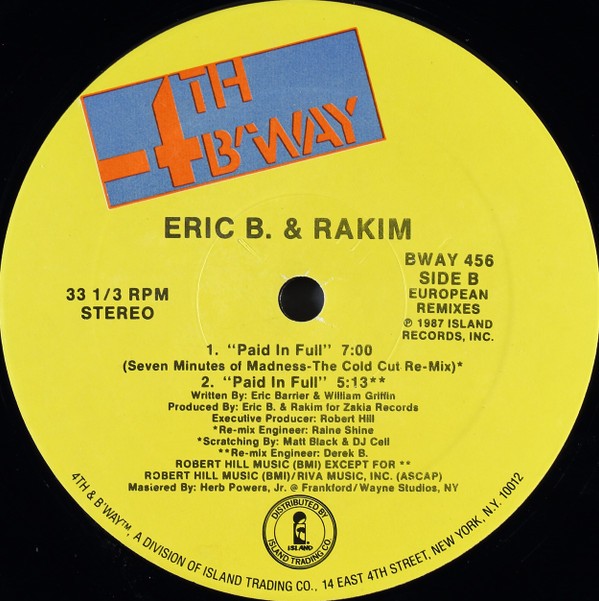 Eric B. & Rakim – Move The Crowd / Paid In Full (12″) (Near Mint (NM or M-)) – 3