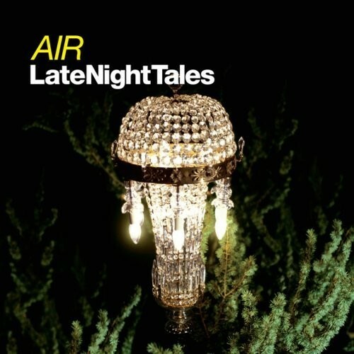 Air – Late Night Tales [New Vinyl LP] Ltd Ed, 180 Gram, Rmst, Virgin Vinyl, Holl