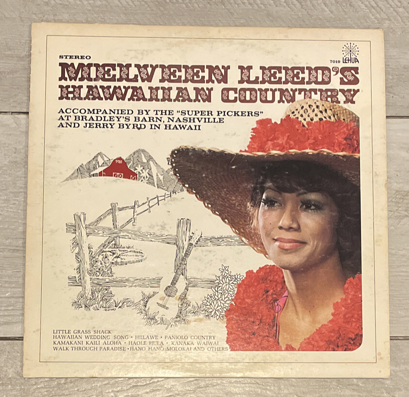 Melveen Leed 33rpm LP Vinyl 12-inch Lehua Records #7019 Melveen Leed’s Hawaiian