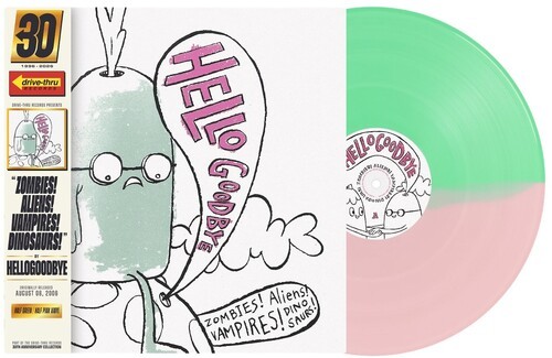 Hellogoodbye – Zombies! Aliens! Vampires! Dinosaurs! 20th Anniversary Edition [N