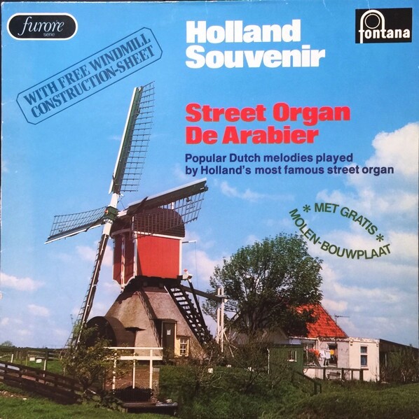 Street Organ De Arabier-Holland Souvenir Dutch Melodies 6343-032 Vinyl 12”