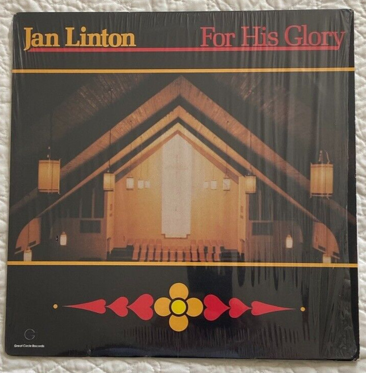 JAN LINTON For His Glory RARE ’81 XIAN on GREAT CIRCLE 1083 Gene Chrismann VG+