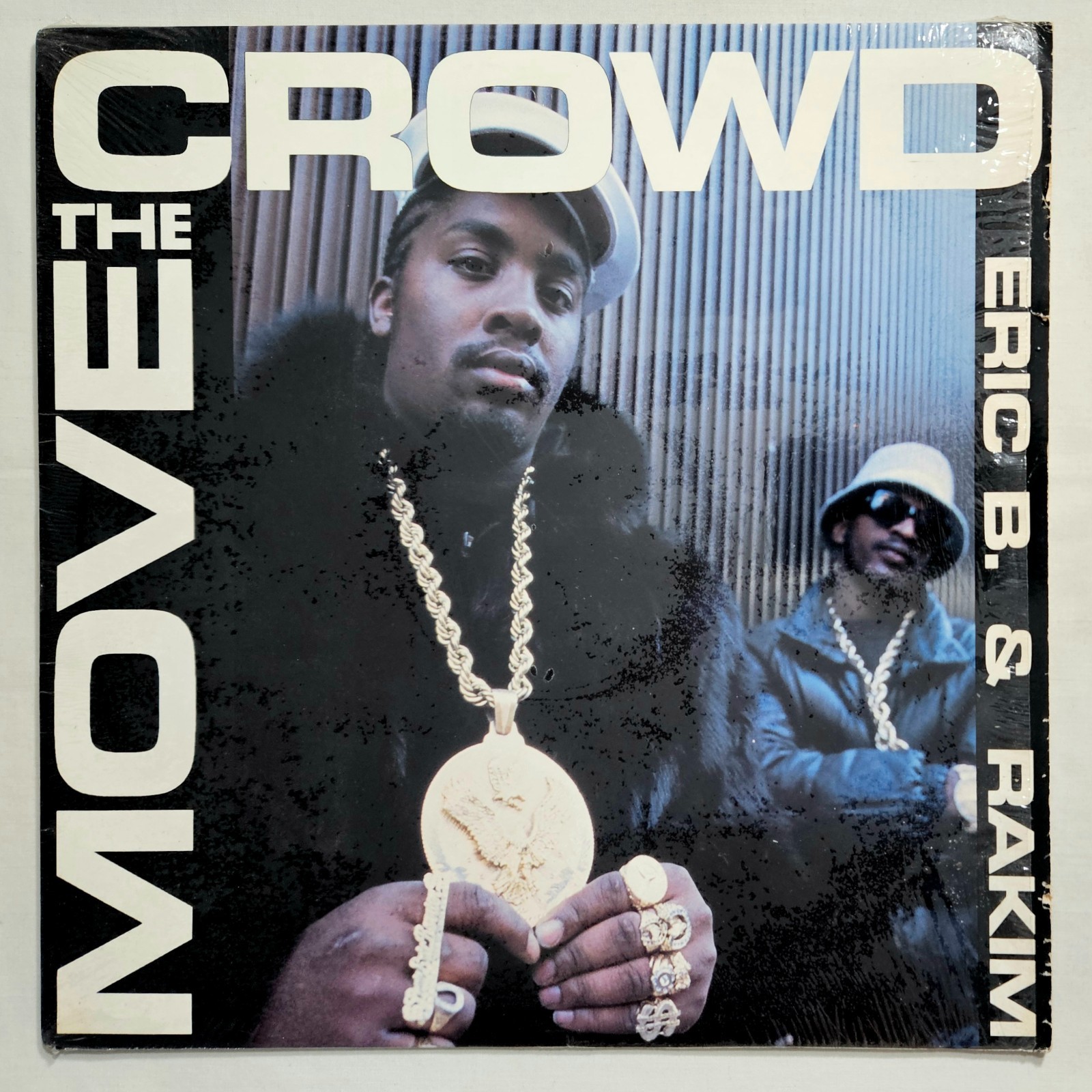 1987 – ERIC B. & RAKIM – MOVE THE CROWD / PAID IN FULL REMIXES – OG IN SHRINK