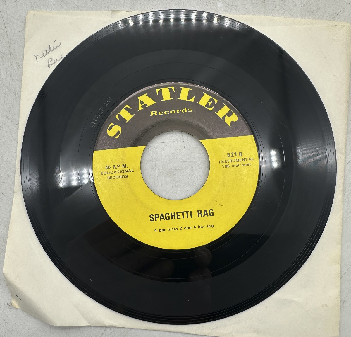 Unknown Artist One For My Baby / Spaghetti Rag Statler Records 521 NM