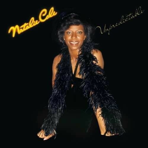 NATALIE COLE- Unpredictable CAPITOL – SO 11600 – Vinyl LP- New