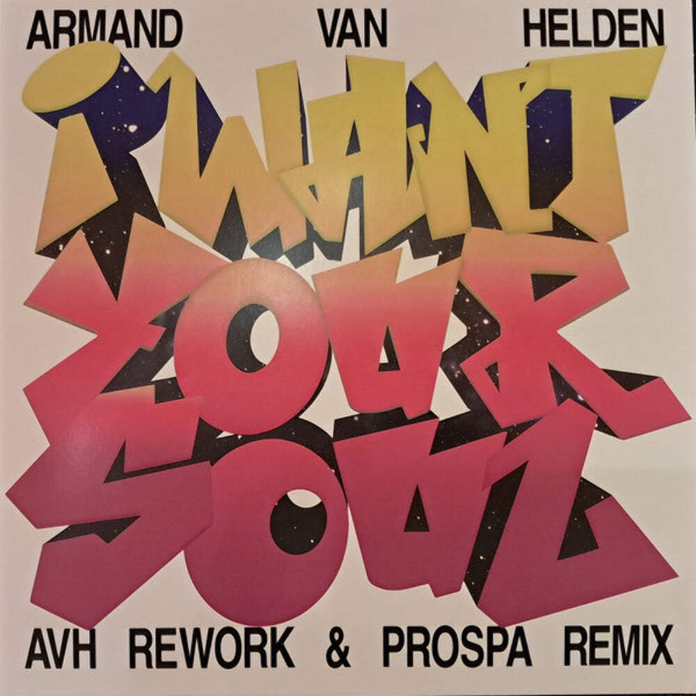 Armand Van Helden – I Want Your Soul (12″)