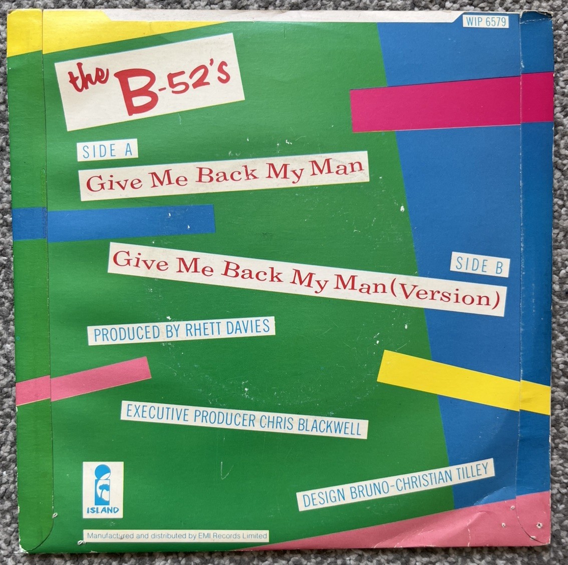 The B-52’s – Give Me Back My Man 1980 7”. New Wave. WIP 6579. First Press. EX