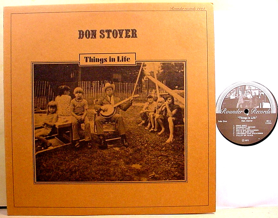 DON STOVER – Things In Life- ’72 OG Rounder NM banjo/bluegrass LP + DAVE GRISMAN