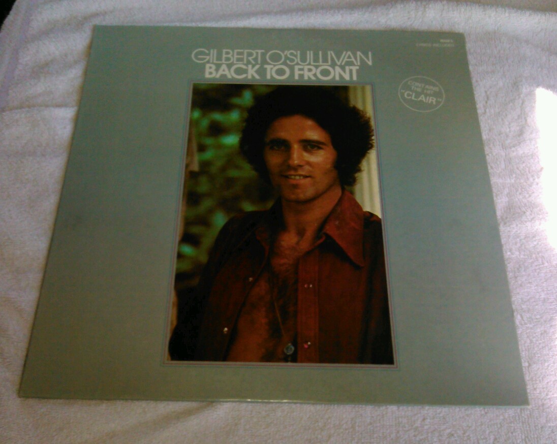 Gilbert O’Sullivan Back To Front LP MAM 1972 Clair Out Of The Question But I’m N