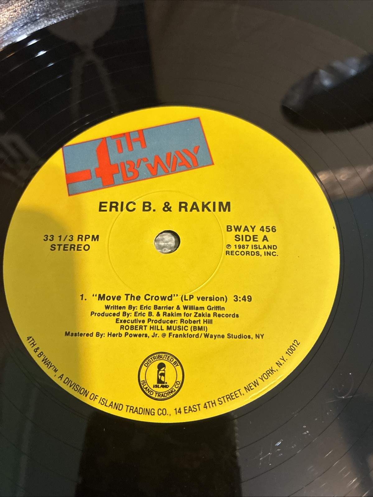 1987 – ERIC B. & RAKIM – MOVE THE CROWD / PAID IN FULL REMIXES – 4TH & BWAY OG