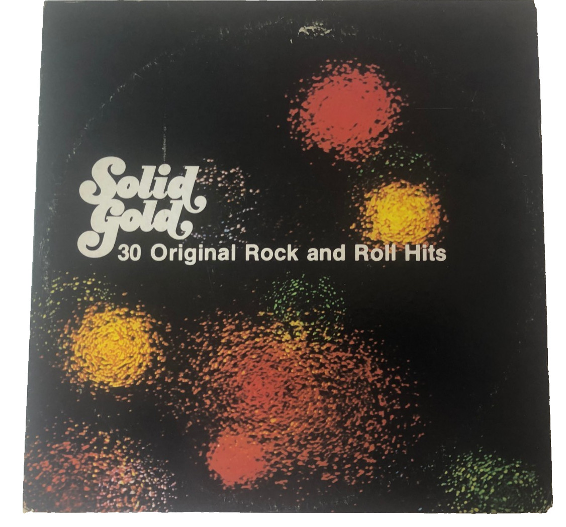 Solid Gold/30 Orig Rock & Roll Hits 1972 P2M5843 2 lp set Vinyl EX See Pics