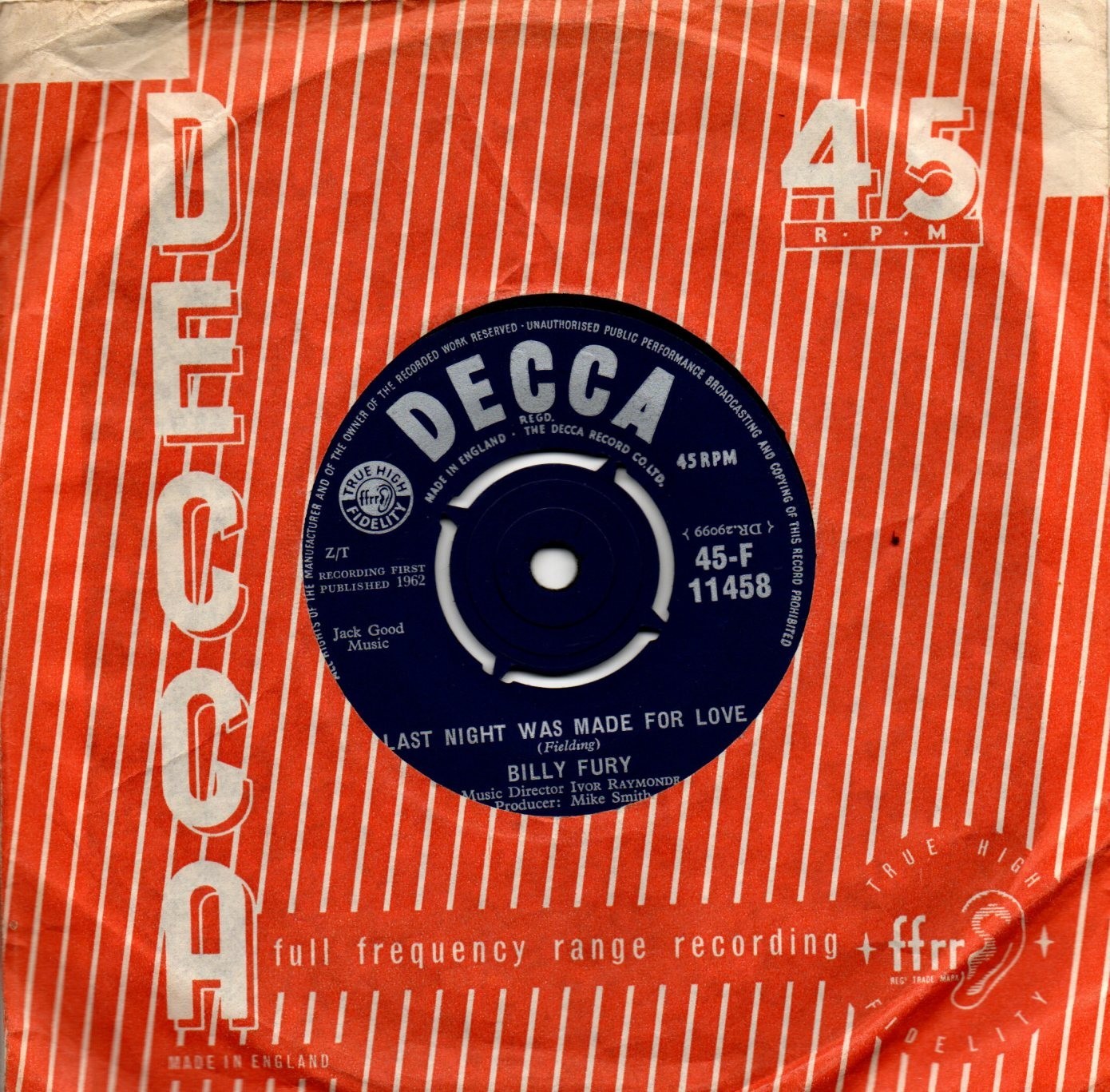Billy Fury:Last night was made for love/A king for tonight:UK Decca:1962