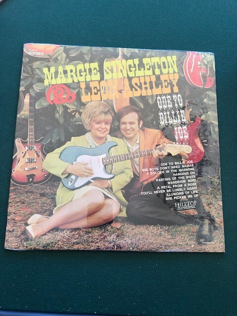 Ode to Billie Joe – Margie Singleton & Leon Ashley – LP Record – Hilltop