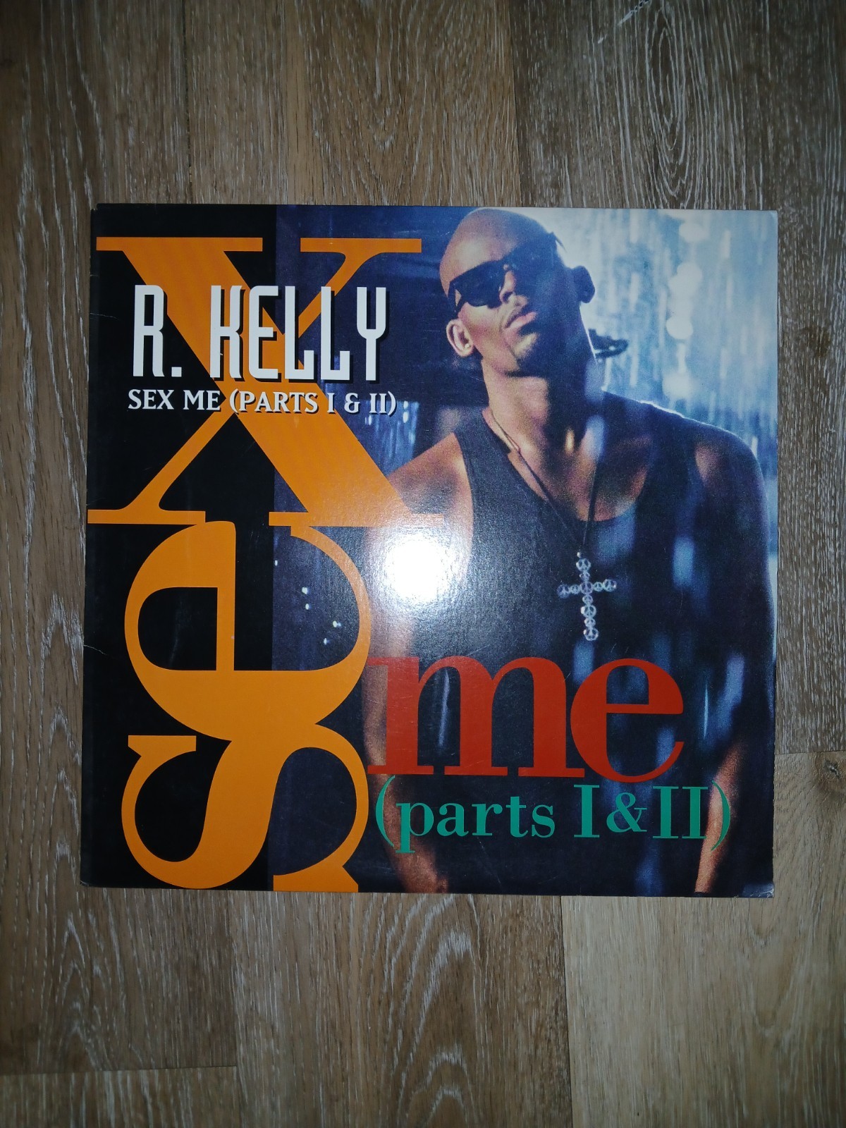 R. Kelly Sex Me Parts I & II Vinyl 1993 LP 12 INCH