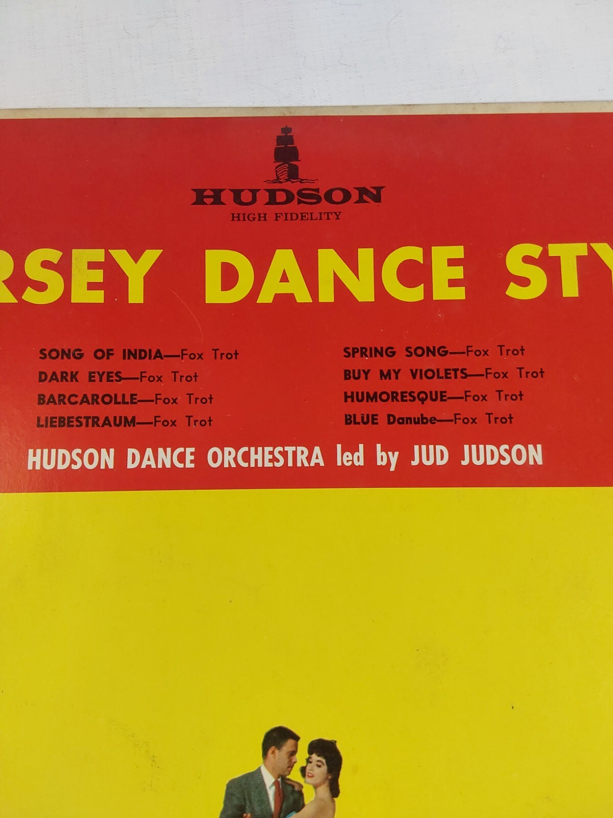 Hudson Dance Orchestra Led By Jud Judson Dorsey Dance Style 33RPM Record