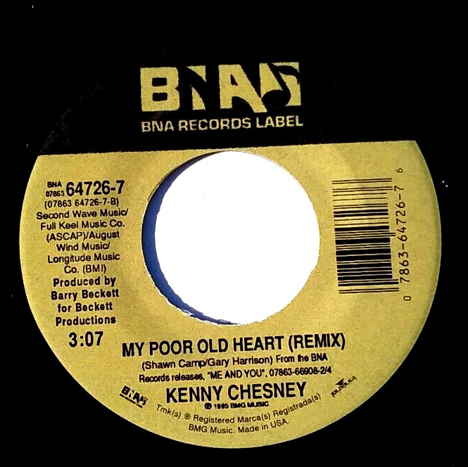 KENNY CHESNEY – When I Close My Eyes / My Poor Old heart – Vinyl 45rpm BNA 1996