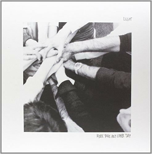 Ought : more than Any Other Day by Ought (Record, 2014)