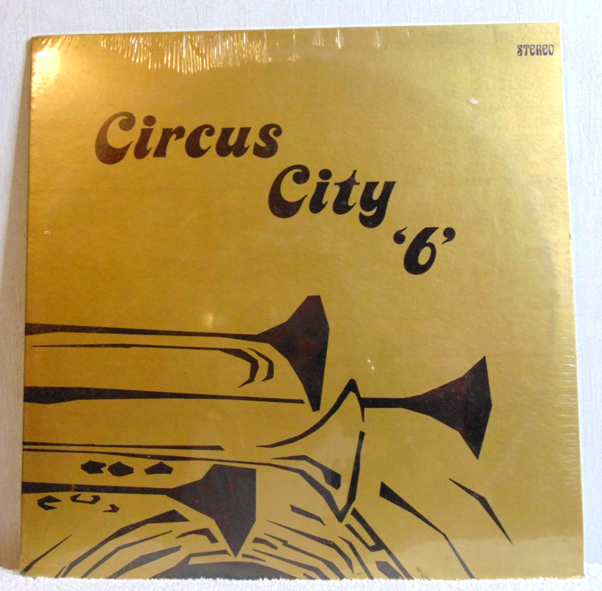 Circus City ‘6’ – Circus City ‘6’ 12″ LP Record Stereo Jazz 33 RPM SEALED