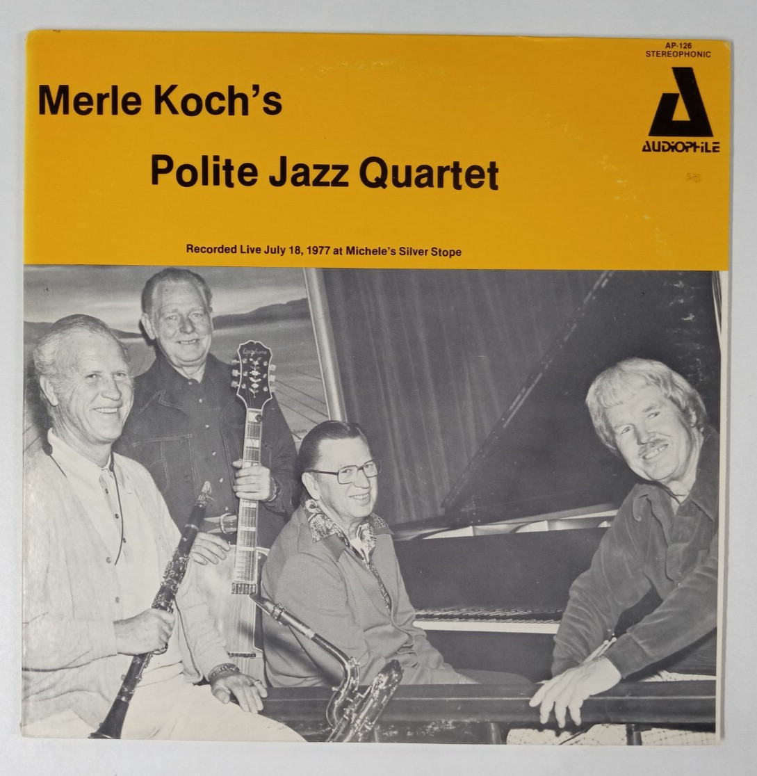 Merle Koch’s Polite Jazz Quartet: Self Titled Lp