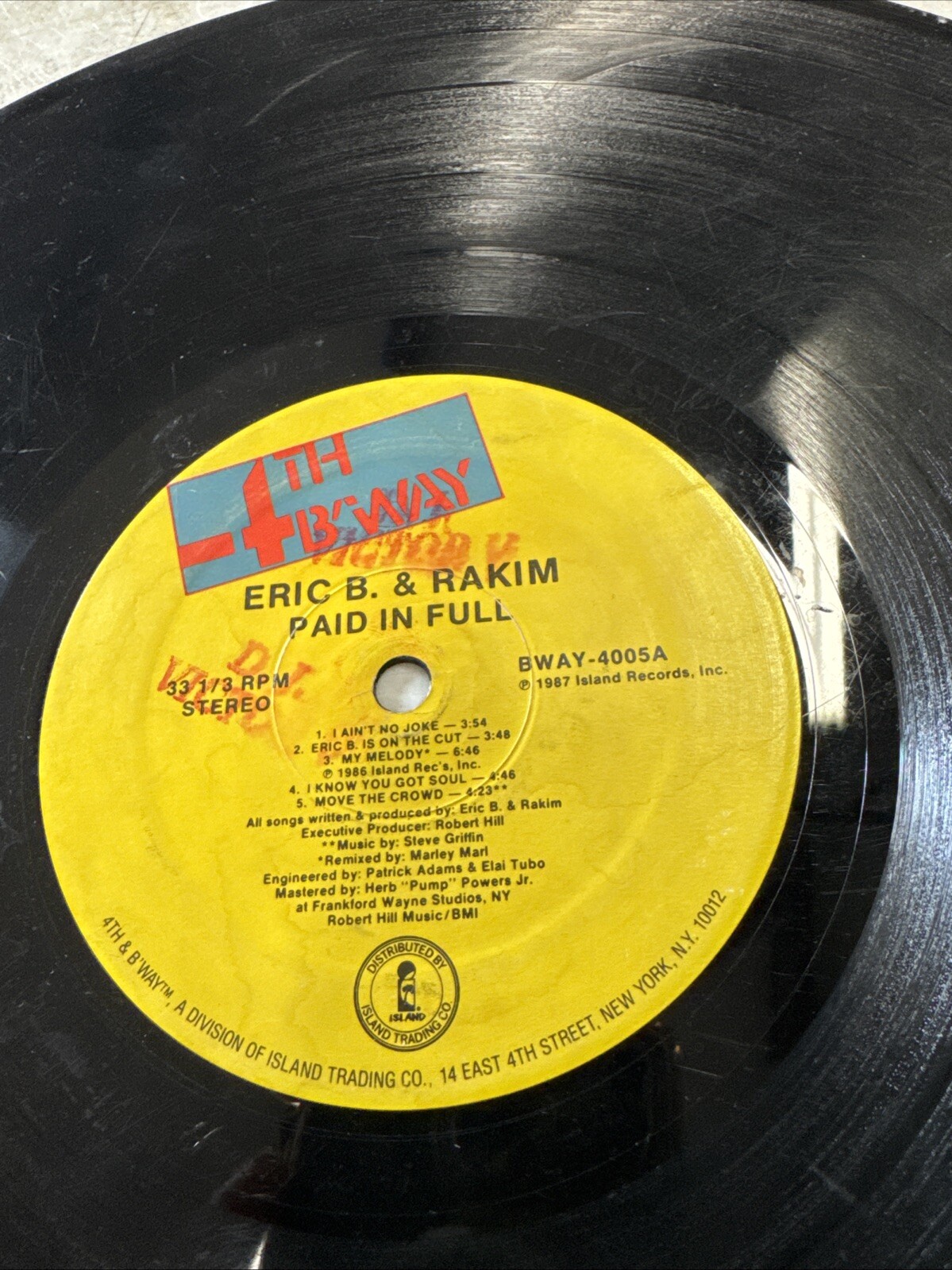 ERIC B. & RAKIM – Paid In Full- Vinyl LP – 1987 Original BWAY-4005A No Sleeve
