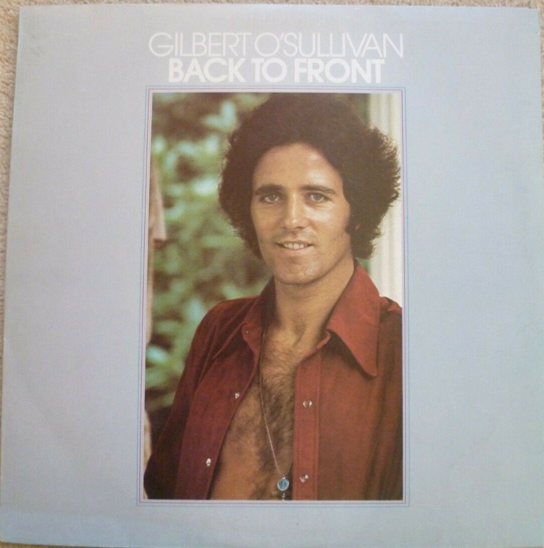 GILBERT O’SULLIVAN BACK TO FRONT VINYL LP + INSERT MAM-SS 502 VG+