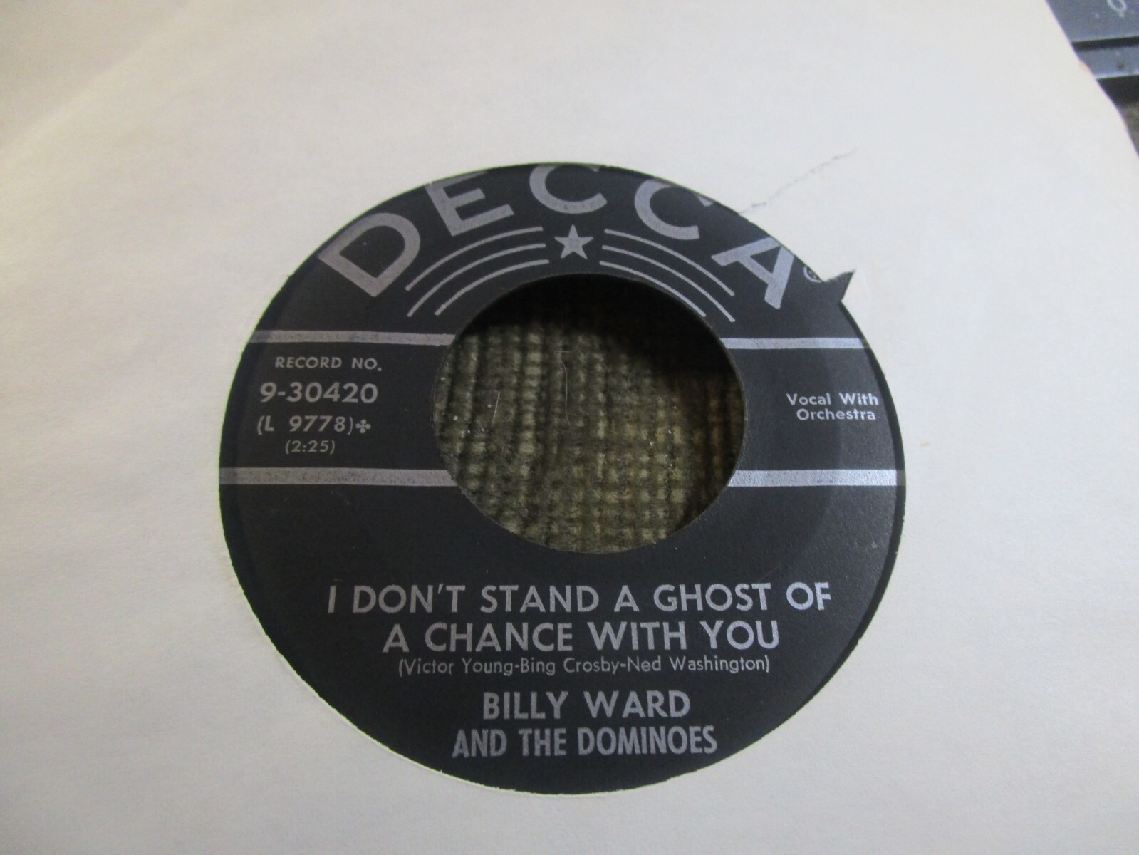Billy Ward/Dominoes “To Each His Own” & “I Don’t Stand Ghost Of Chance’ VG+ P35