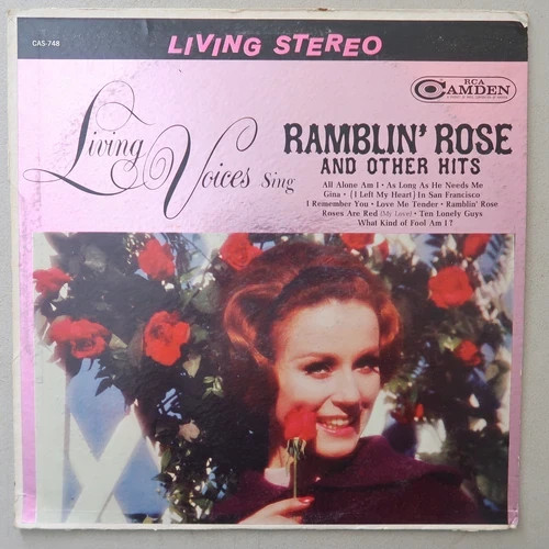LIVING VOICES RAMBLIN’ ROSE AND OTHER HITS VINYL LP RCA CAMDEN VG 90
