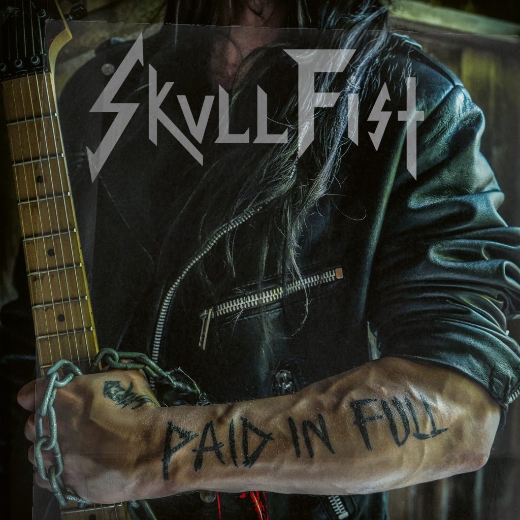 Skull Fist Paid in Full (Vinyl) 12″ Album Coloured Vinyl (Limited Edition)
