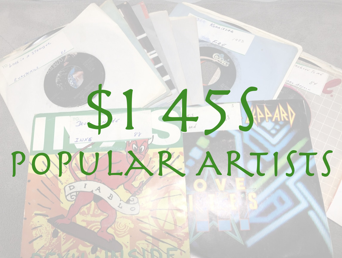 $1 45s – Popular Artists – G to NM Cond. – Flat $5.00 Shipped G216-420