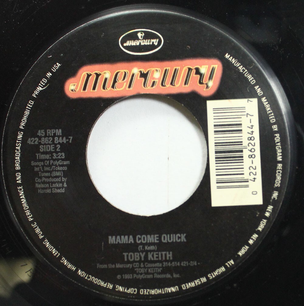 Country 45 Toby Keith – Mama Come Quick / A Little Less Talk And A Lot More Acti