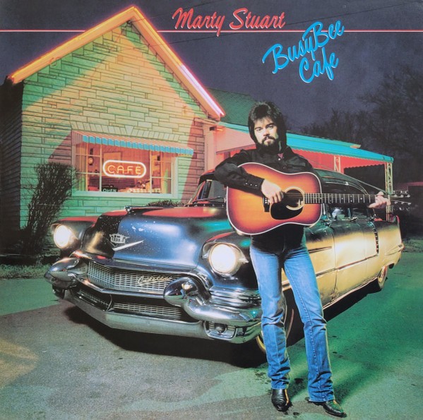 Marty Stuart – Busy Bee Cafe – COUNTRY *NEW/COLOR/VMP*