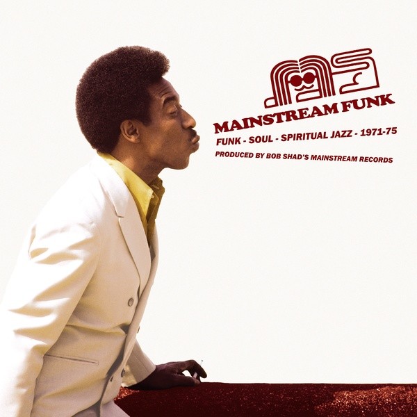VA Mainstream Funk: Funk, Soul, Spiritual Jazz 1971-1975 Records & LPs New