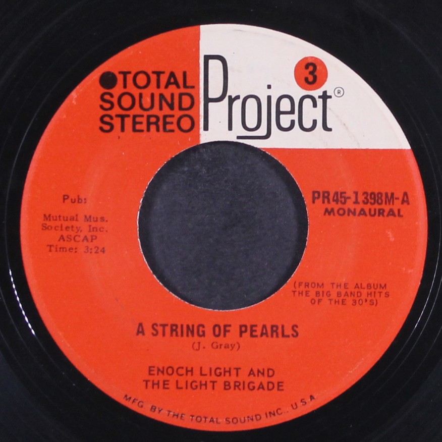 ENOCH LIGHT: a string of pearls / i’m getting sentimental over you PROJECT 3 7″