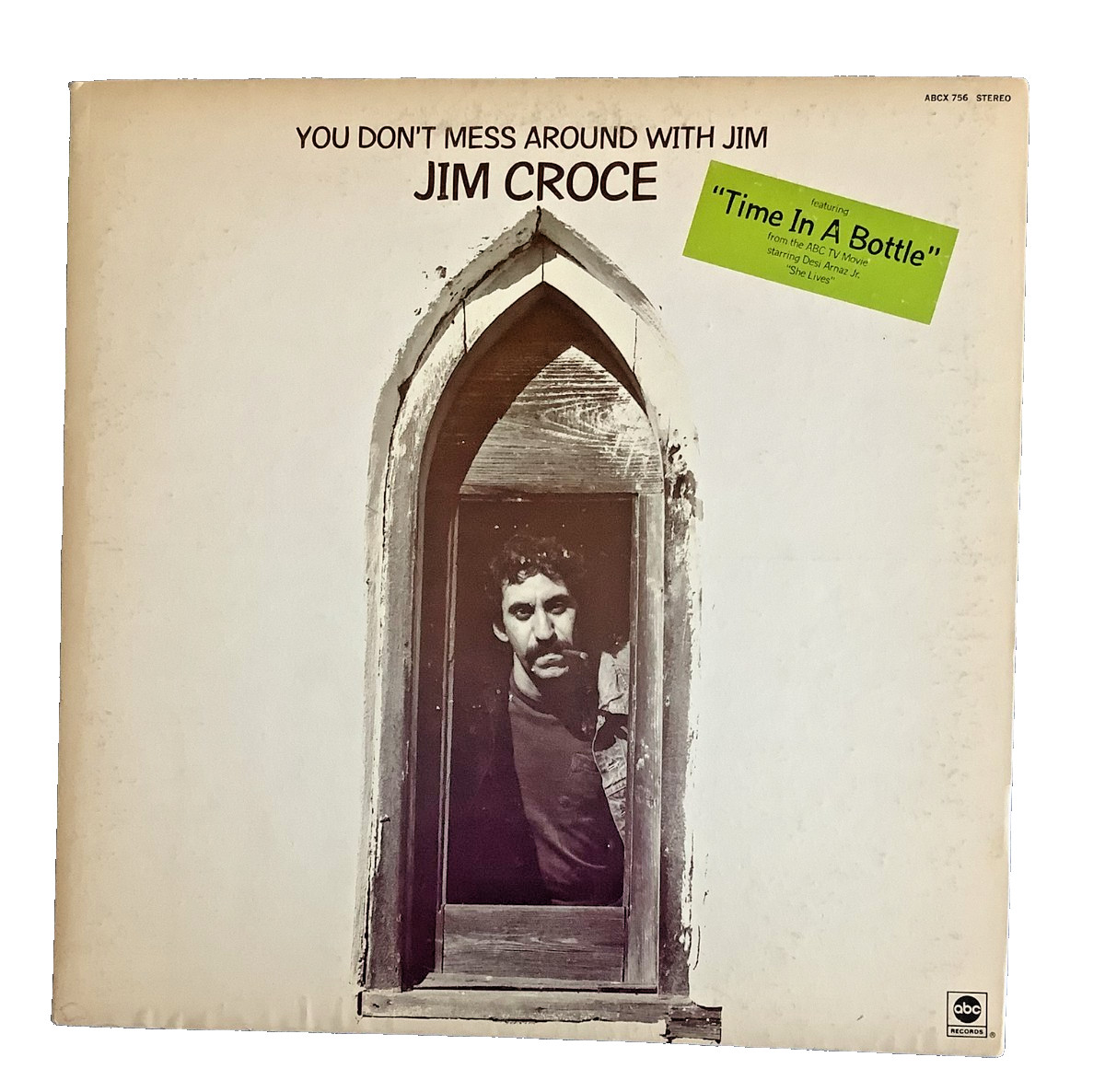 JIM CROCE YOU DON’S MESS AROUND WITH JIM TIME IN A BOTTLE VINYL ALBUM ABCX-756