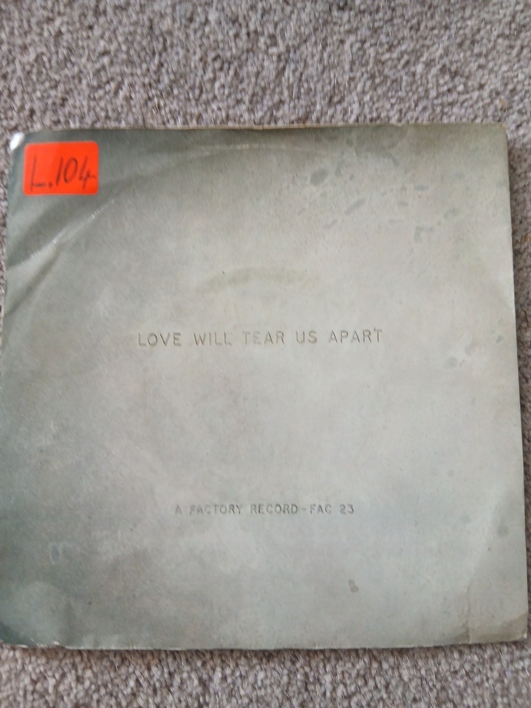 JOY DIVISION Love Will Tear Us Apart 7” vinyl UK 1980 FACTORY FAC 23 – A1 / B1