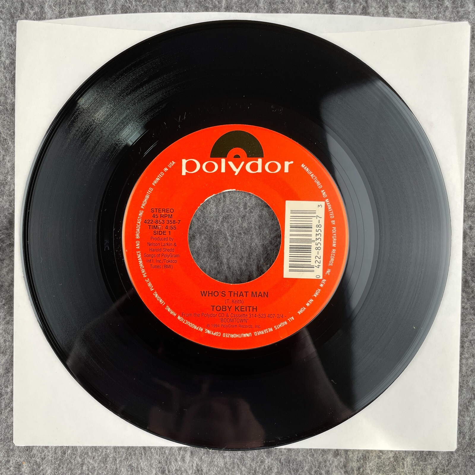TOBY KEITH Who’s That Man / You Ain’t Much Fun 45 Polydor 422-853 358-7 UNPLAYED