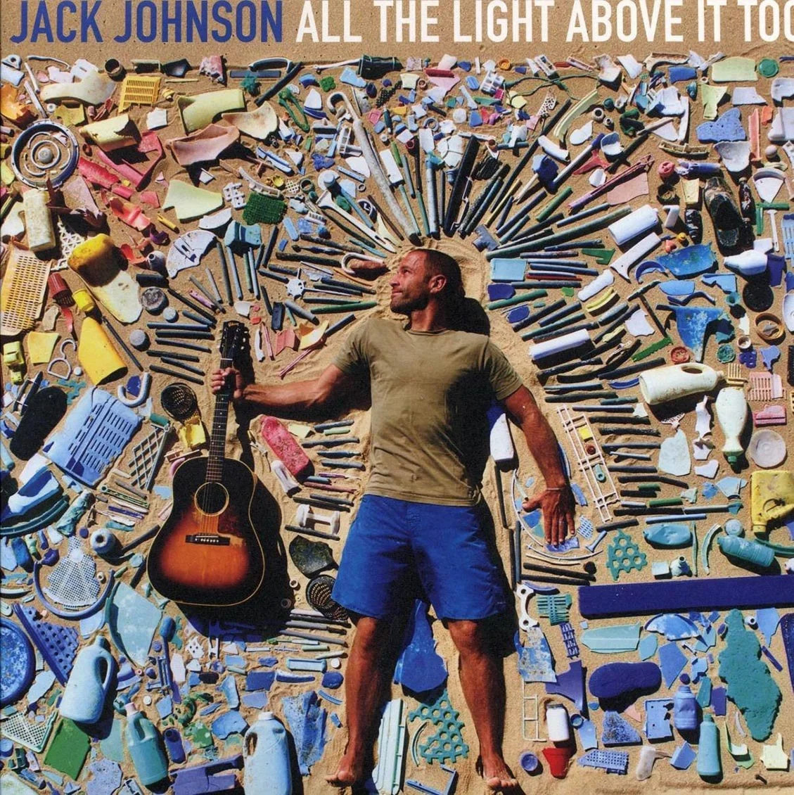 Jack Johnson – All The Light Above It Too