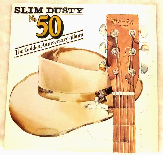 Slim Dusty No.50 The Golden Anniversary Album 1981 LP 1st AUST PRESSING PLAY1004
