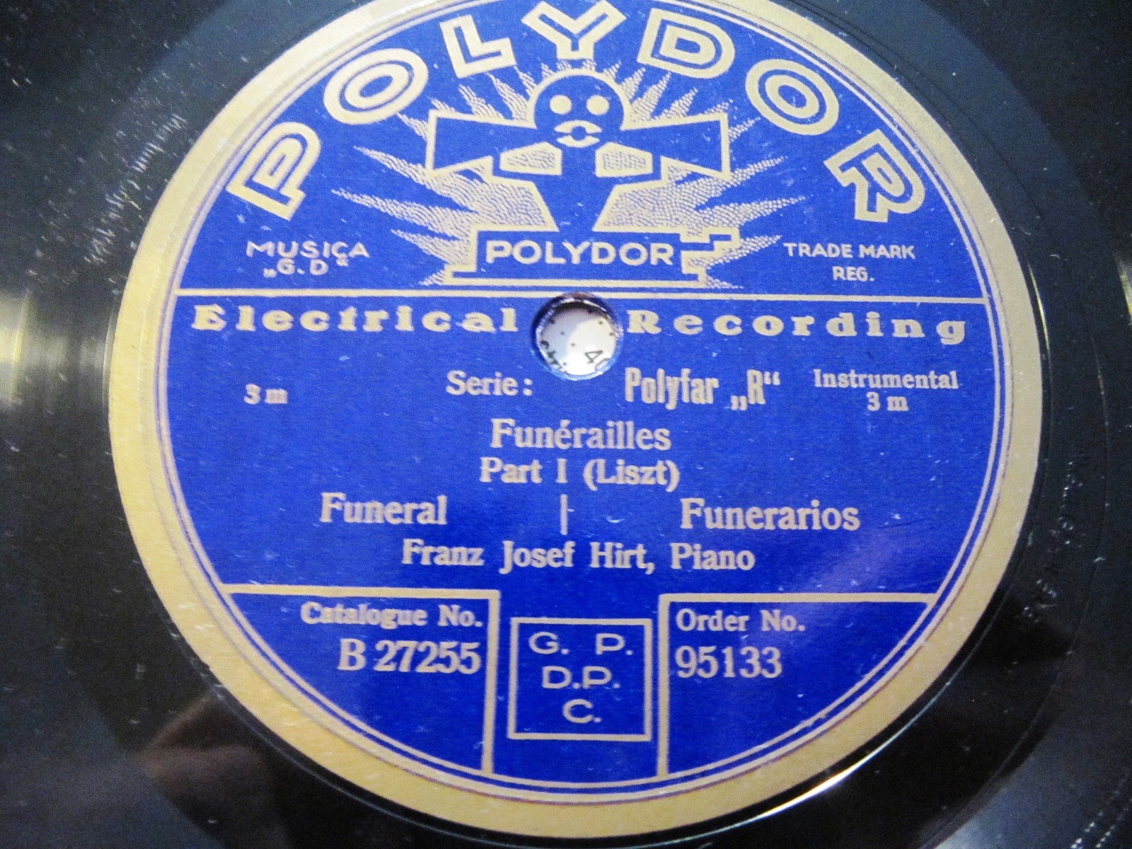 1928 FRANZ JOSEF HIRT PIANO Franz Liszt FUNERAILLES Part 1&2 POLYDOR 95133