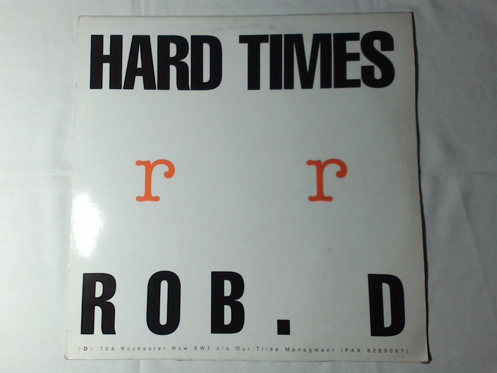 ROB. D Hard times 12″ DOUGAN