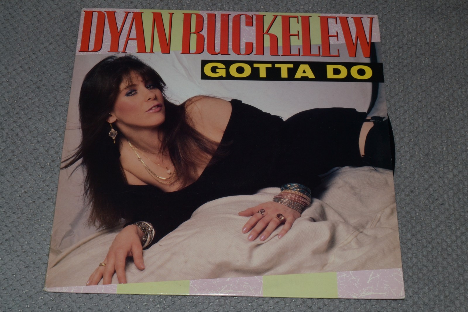 Dyan Buckelew~Gotta Do 12″ PROMO~1988 House~Original Inner Sleeve~FAST SHIPPING!