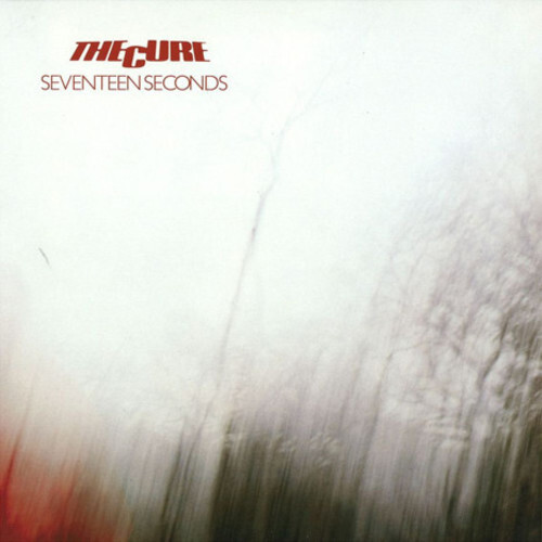The Cure – Seventeen Seconds [New Vinyl LP] 180 Gram
