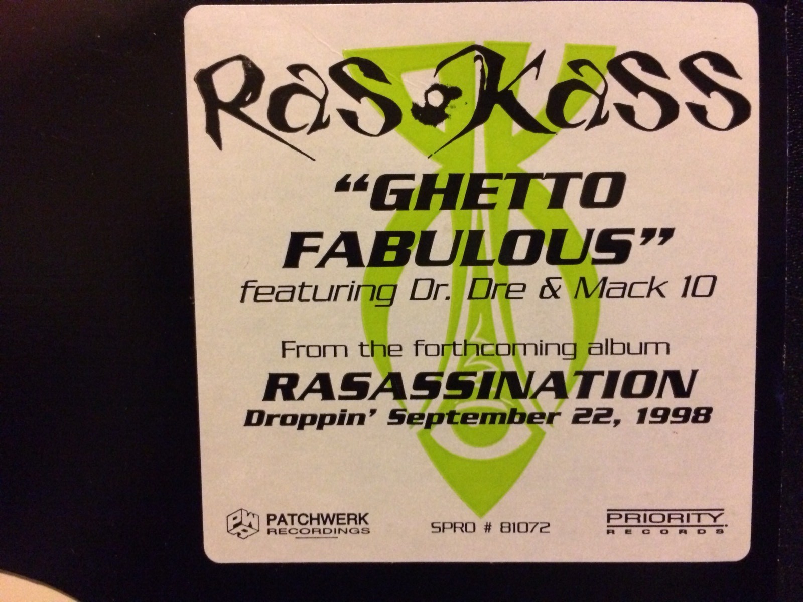 Ras Kass 12” Ghetto Fabulous Feat Dr Dre & Mack 10 * Rare Promo * Mint