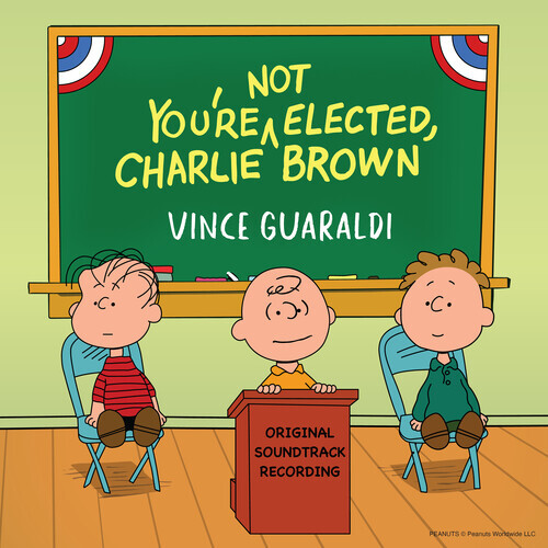 Vince Guaraldi – You’re Not Elected, Charlie Brown [New Vinyl LP]