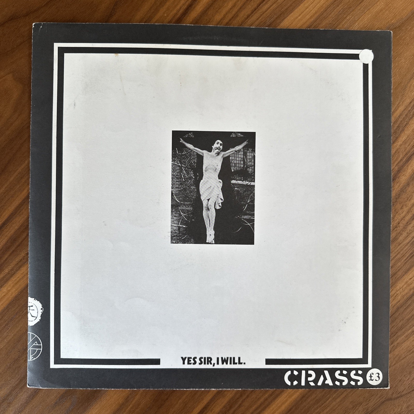 Crass, Yes Sir, I Will. 1983 Crass Records LP. 121984/2 £3. Excellent condition