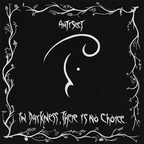 Antisect – In Darkness. There Is No Choice [VINYL]