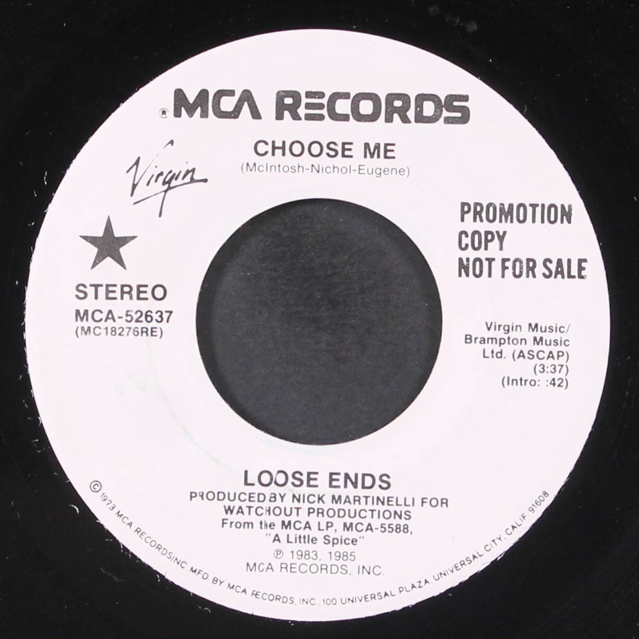 LOOSE ENDS: choose me / same MCA 7″ Single 45 RPM